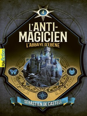 cover image of L'Anti-Magicien (Tome 4)--L'Abbaye d'ébène